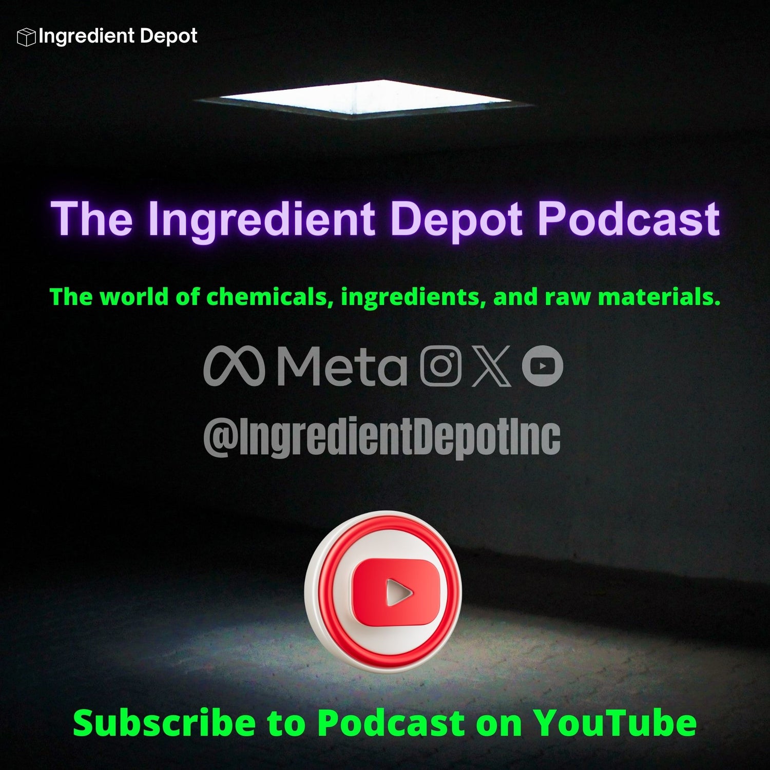 Ingredient Depot Podcast on YouTube
