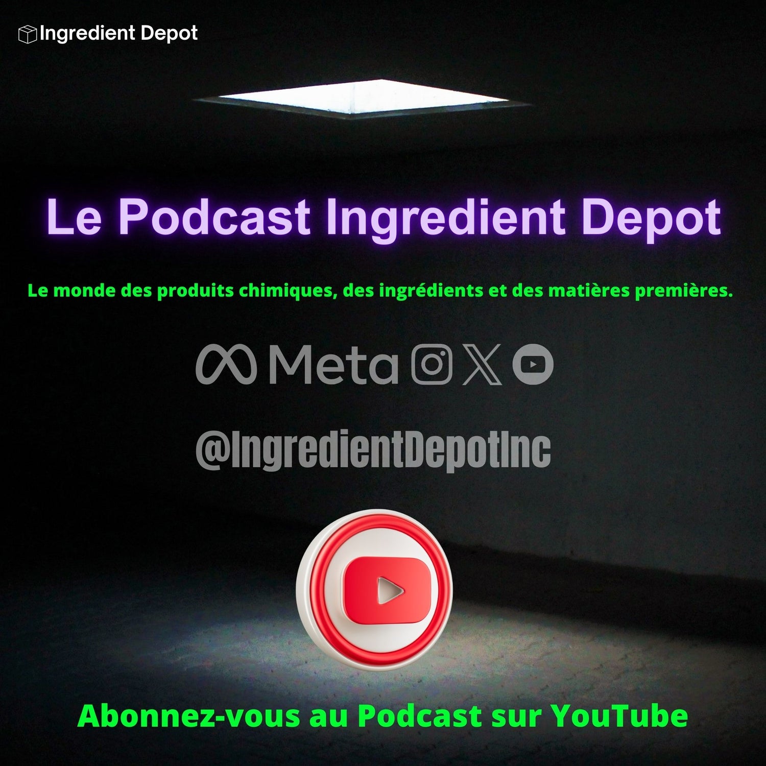 Le Podcast Ingredient Depot sur YouTube